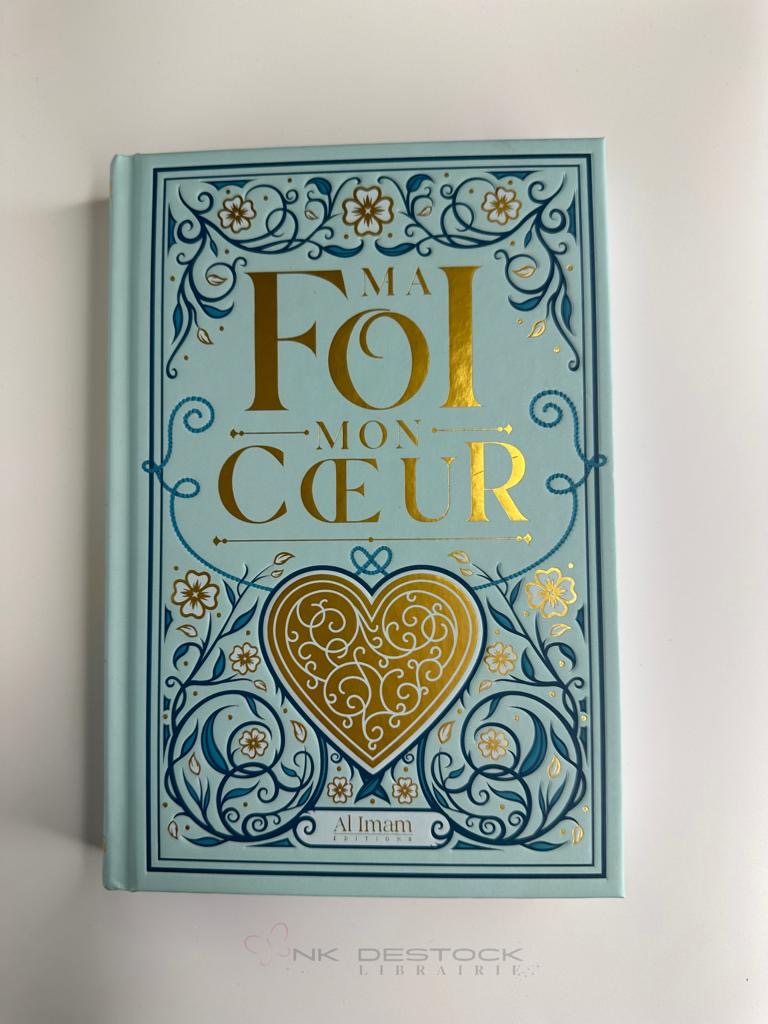 Ma foi, Mon cœur