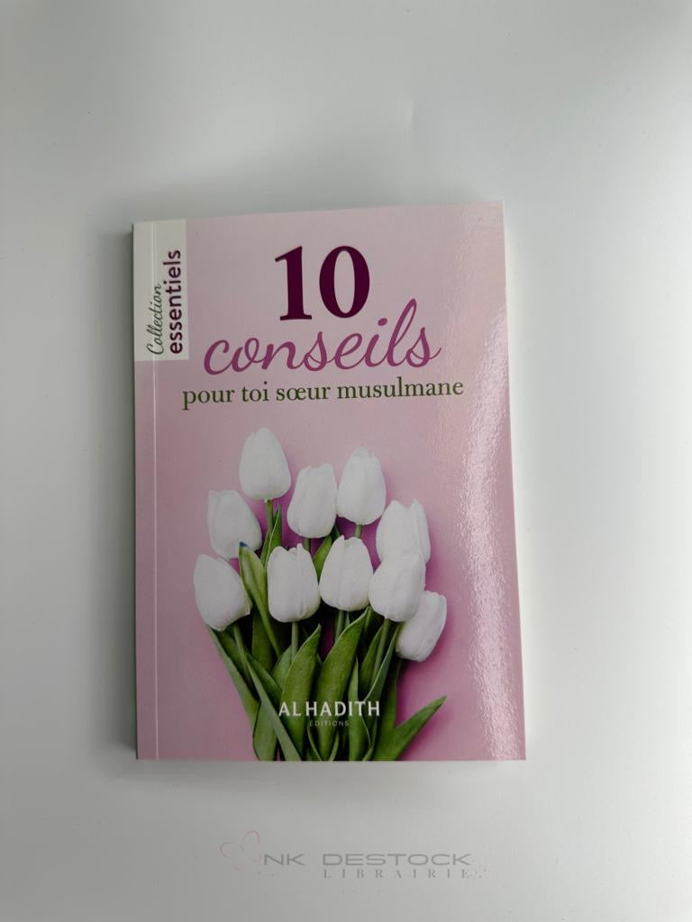 10 conseils pour toi soeur musulmane