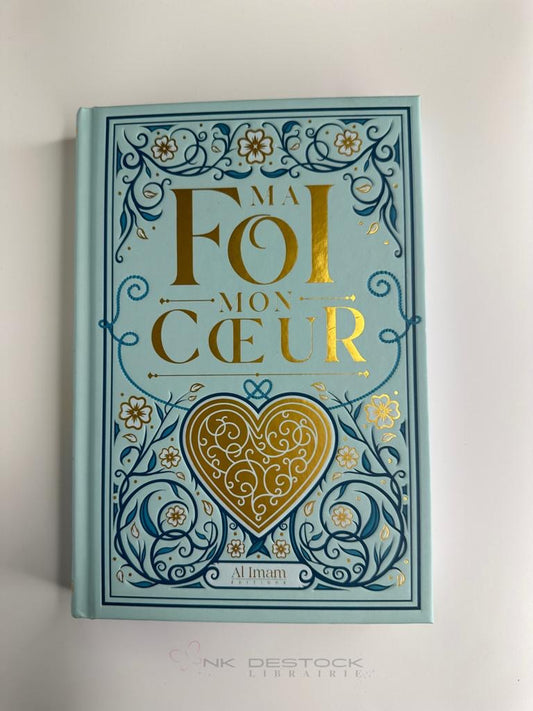 Ma foi, Mon cœur