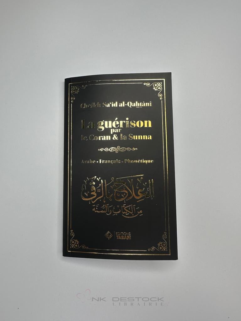 La guérison par le Coran et la Sunna